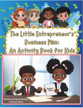 Load image into Gallery viewer, The Little Entrepreneurs Business Plan: An Activity Book For Kids