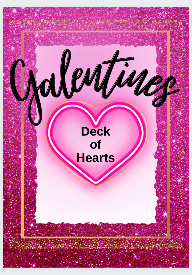 Galentine's Deck of hearts