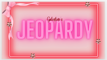 Load image into Gallery viewer, Galentine&#39;s Suite with Jeopardy
